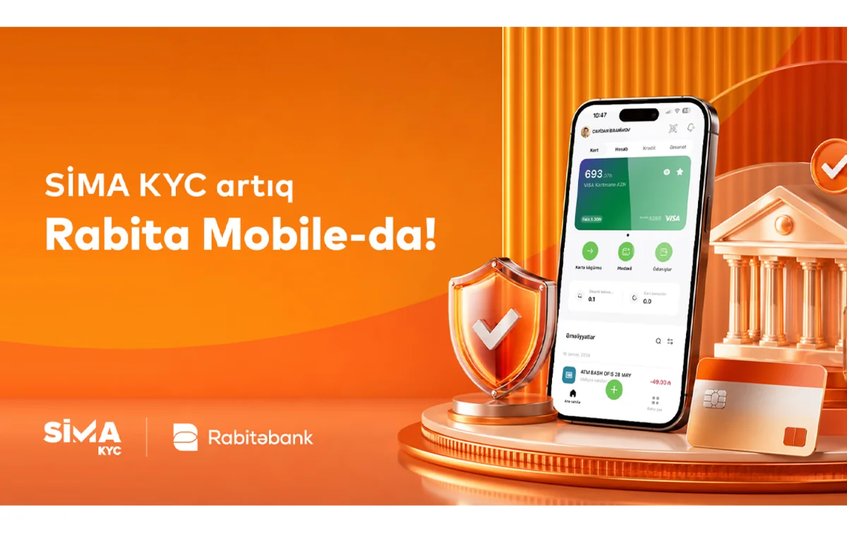 SİMA KYC Rabitəbankın mobil tətbiqində!