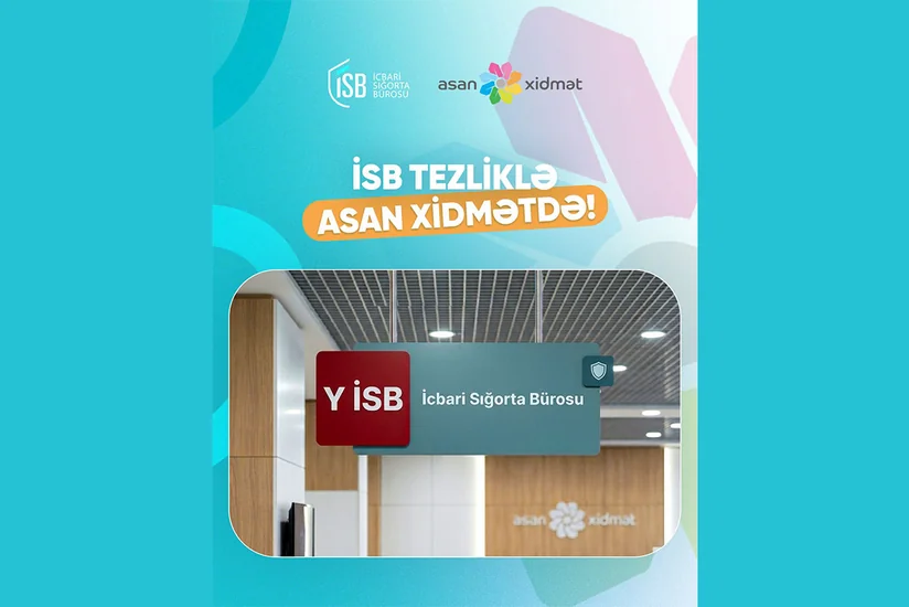 İcbari Sığorta Bürosu 2 saylı Bakı ASAN xidmət mərkəzində fəaliyyətə başlayır