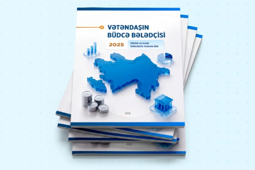 Azərbaycanda daha bir formatda Vətəndaşın büdcə bələdçisi hazırlanıb