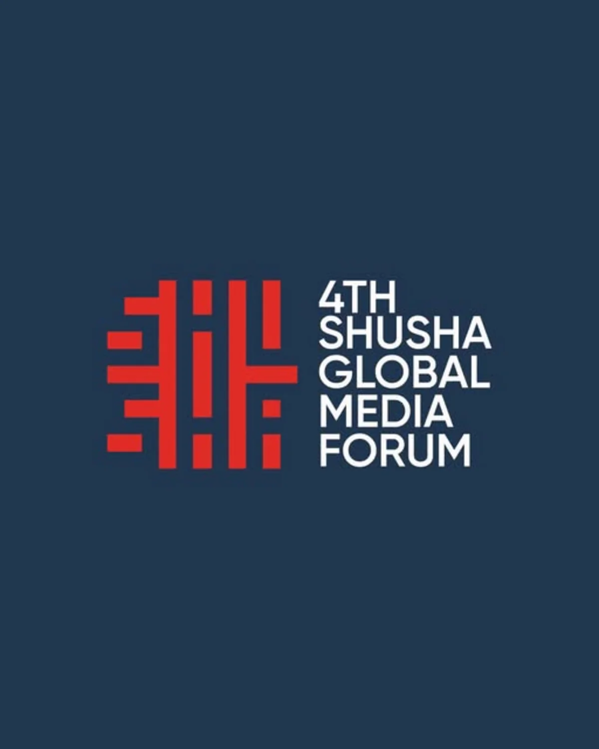 IV Şuşa Qlobal Media Forumu keçiriləcək