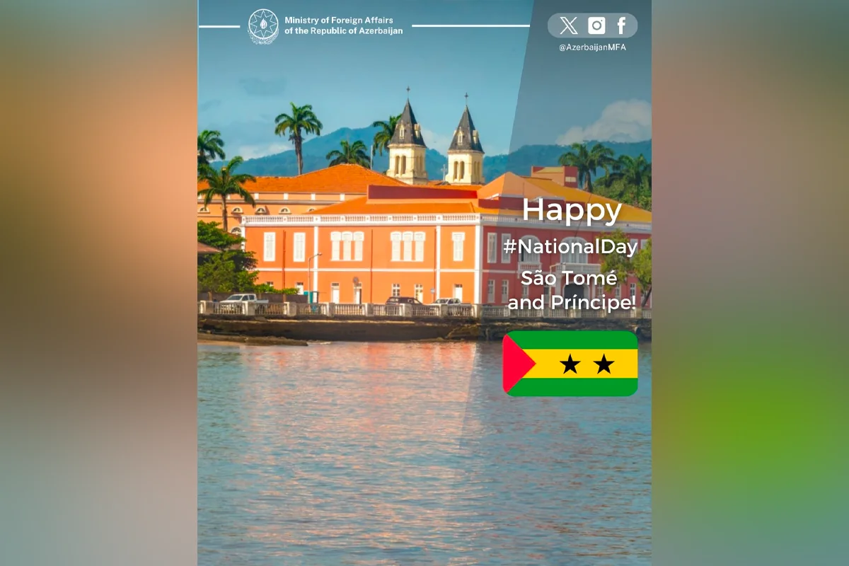 Azerbaijan's Foreign Ministry congratulates São Tomé and Príncipe on Independence Day