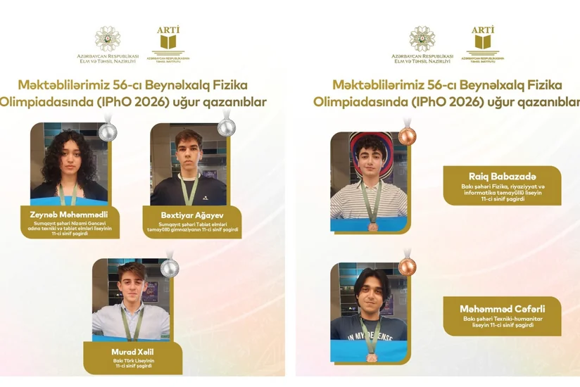 Azərbaycan məktəbliləri Beynəlxalq Fizika Olimpiadasında son 20 ilin ən yüksək nəticəsini əldə ediblər