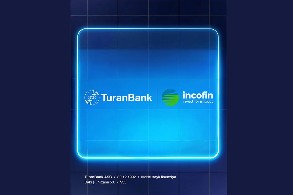 TuranBank biznesin maliyyələşdirilməsi məqsədilə beynəlxalq fondlardan yerli valyutada vəsait cəlb edib