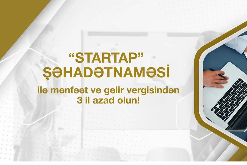 Azərbaycanda I yarımildə 35 sahibkara Startap şəhadətnaməsi verilib