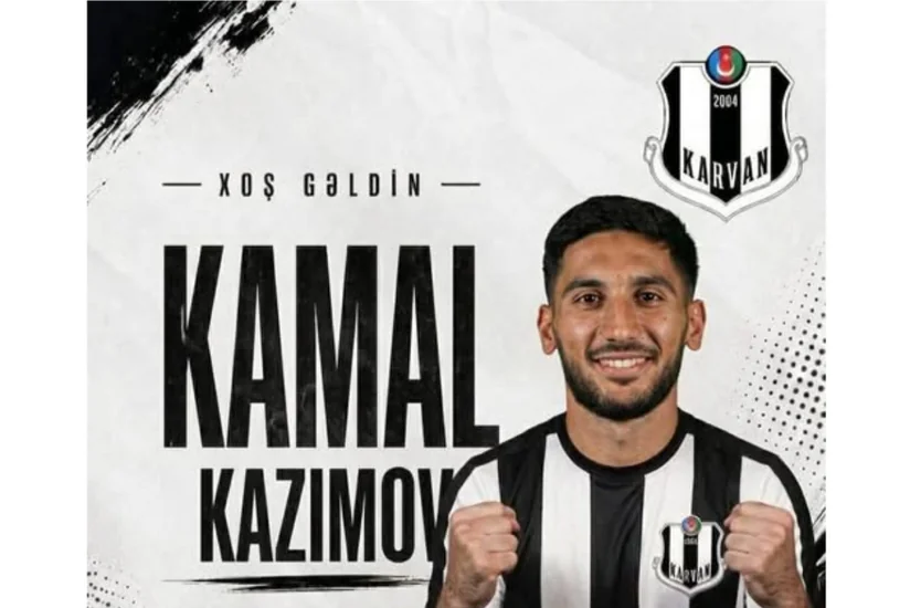 Karvan-Yevlax Kamal Kazımovu transfer edib