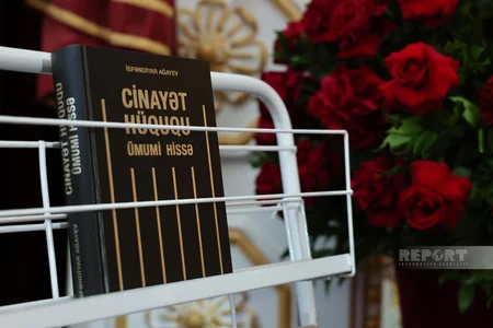Professor İsfəndiyar Ağayevin Cinayət hüququ. Ümumi hissə adlı kitabı təqdim olunub