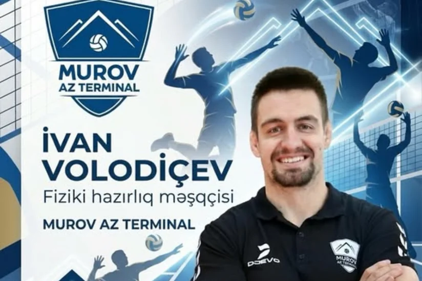 Murov Az Terminal fiziki hazırlıq üzrə məşqçi İvan Volodiçevlə yeni müqavilə imzalayıb
