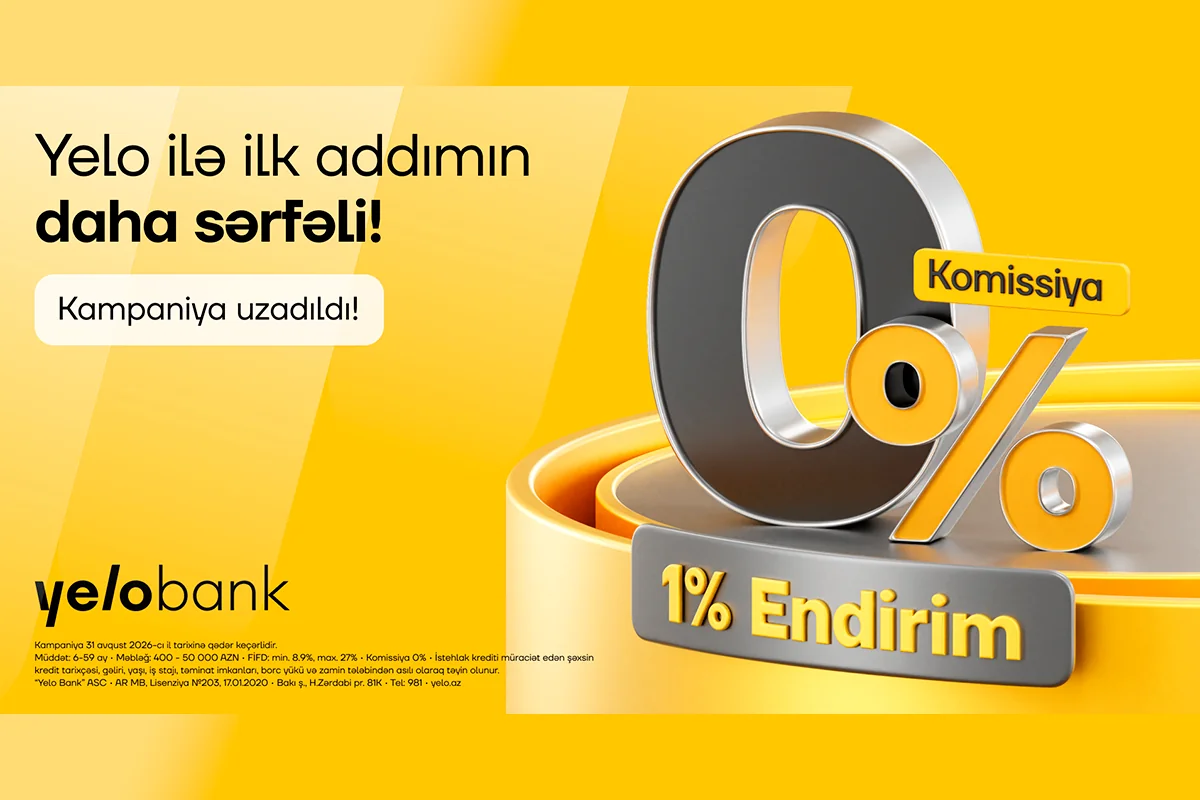 Yelo Bankdan ilk kreditə özəl 1 % endirim və 0 % komissiya kampaniyası!