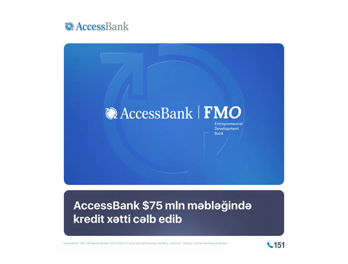 AccessBank kiçik bizneslərin maliyyələşdirilməsinin genişləndirilməsi məqsədilə FMO-dan $75 milyon məbləğində kredit xətti cəlb edib