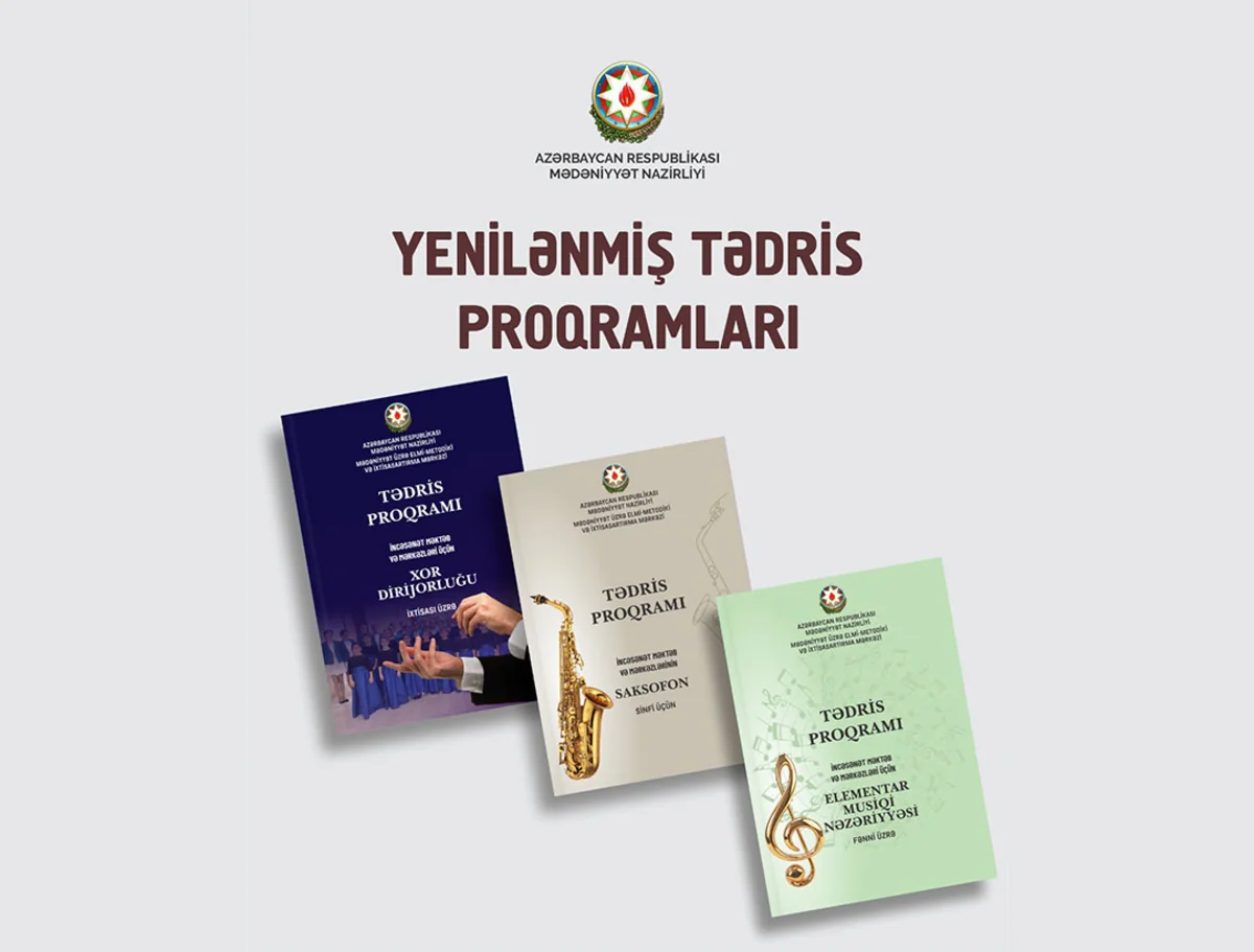 İncəsənət məktəbləri üçün 3 fənn üzrə tədris proqramları yenilənib