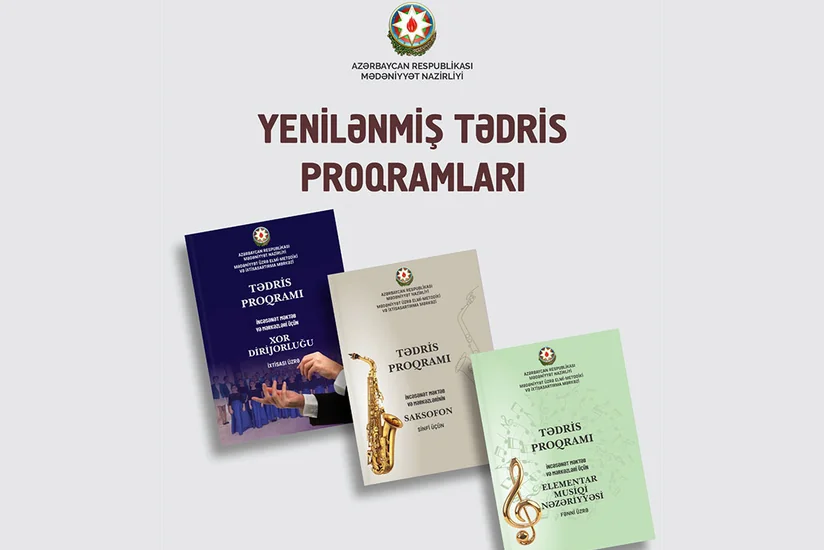 İncəsənət məktəbləri üçün 3 fənn üzrə tədris proqramları yenilənib