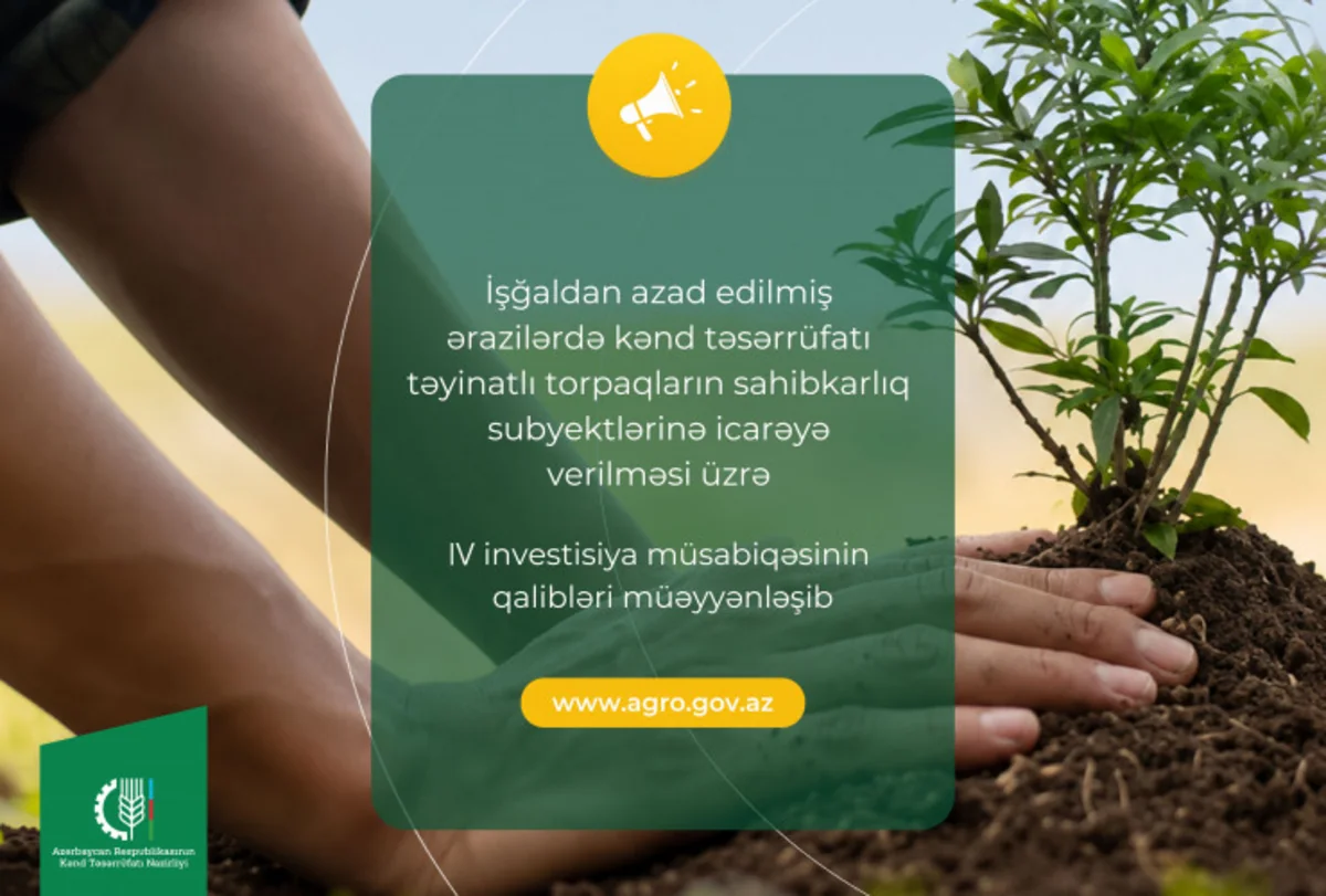 Qarabağda torpaq icarəsi üzrə lV investisiya müsabiqəsinin qalibləri müəyyən edilib