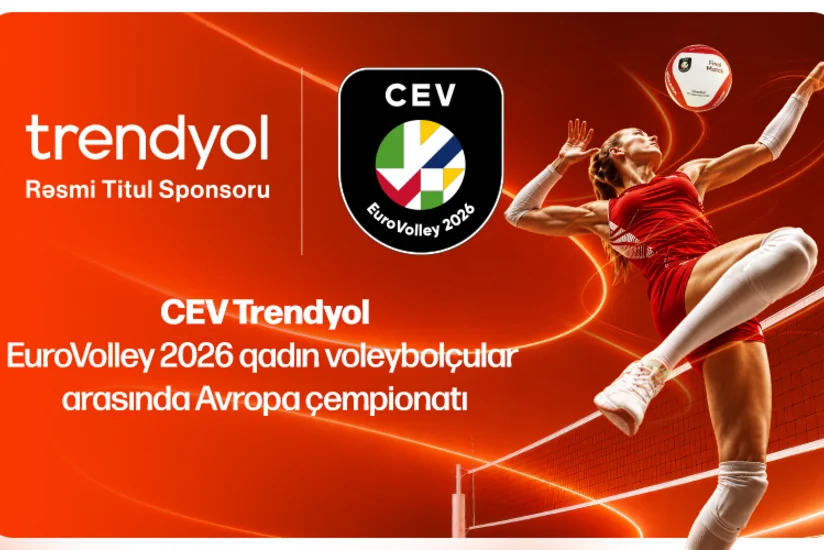 Trendyol qadın voleybolçular arasında CEV EuroVolley 2026 Women Avropa çempionatının titul sponsorudur