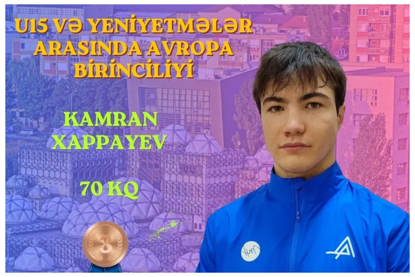 Kamran Xappayev Avropa birinciliyində bürünc medal qazanıb