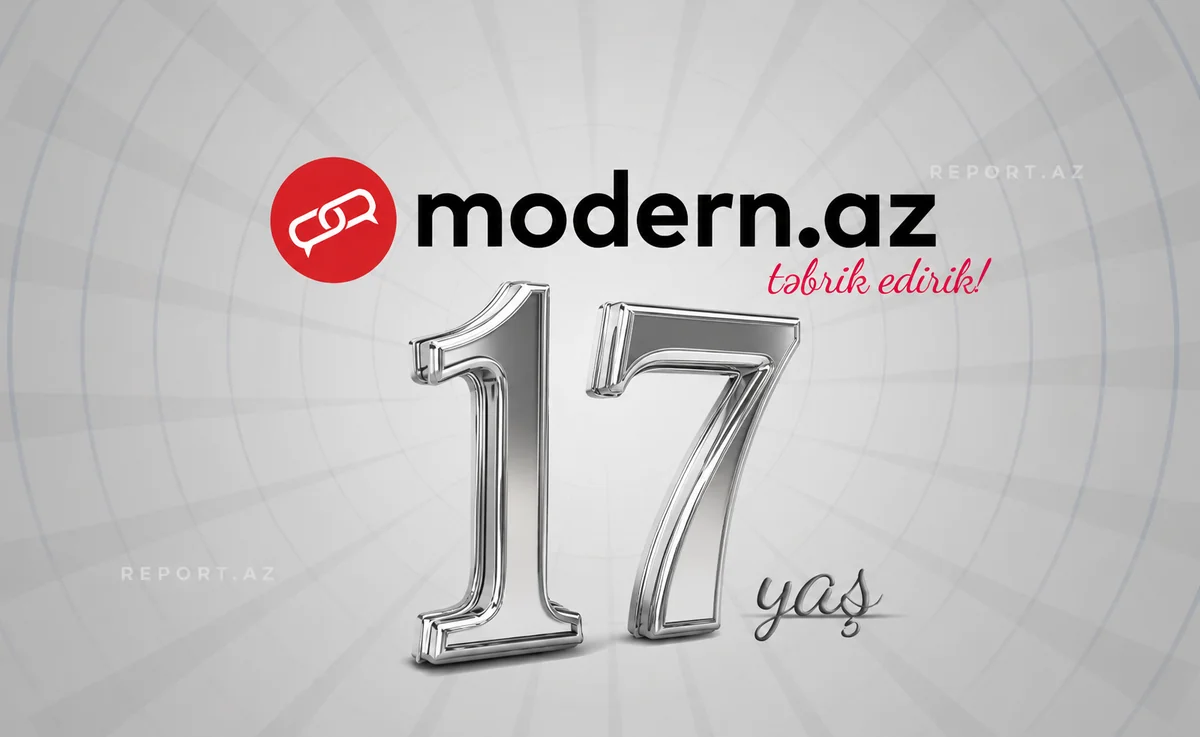 Modern.az 17 yaşını qeyd edir