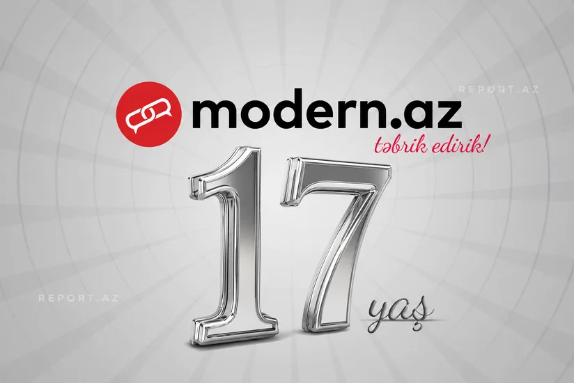 Modern.az 17 yaşını qeyd edir