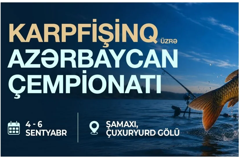 Karpfişinq üzrə Azərbaycan çempionatı keçiriləcək