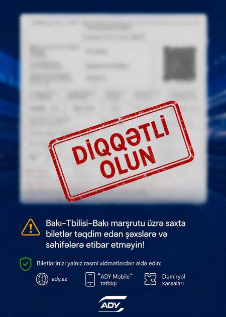 ADY Bakı–Tbilisi qatarına saxta bilet satışı ilə bağlı xəbərdarlıq edib