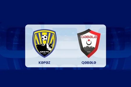 Kəpəz - Qəbələ oyunu bir dəqiqəlik sükutla başlayacaq