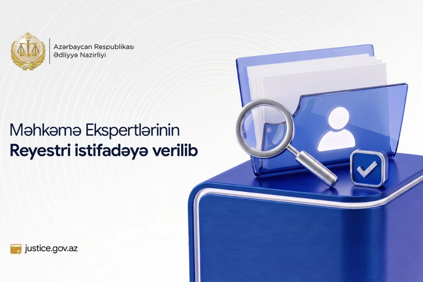 Məhkəmə Ekspertlərinin Reyestri istifadəyə verilib