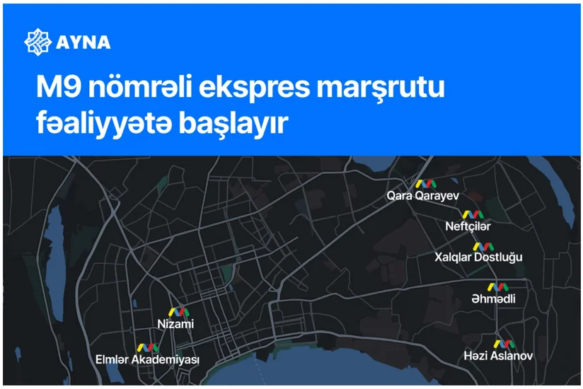 Elmlər Akademiyasından Həzi Aslanova ekspres marşrut fəaliyyətə başlayır