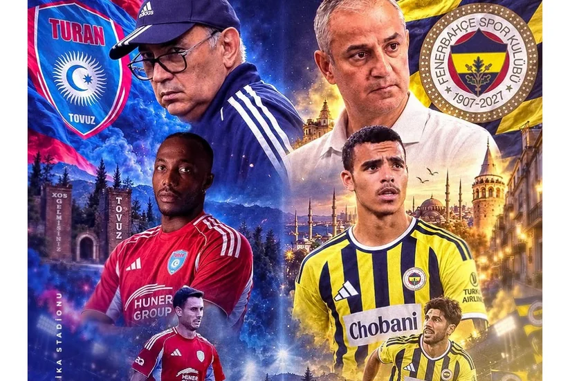 Turan Tovuz - Fənərbağça matçının başlama saatı açıqlanıb, biletlər sabahdan satışa çıxarılacaq