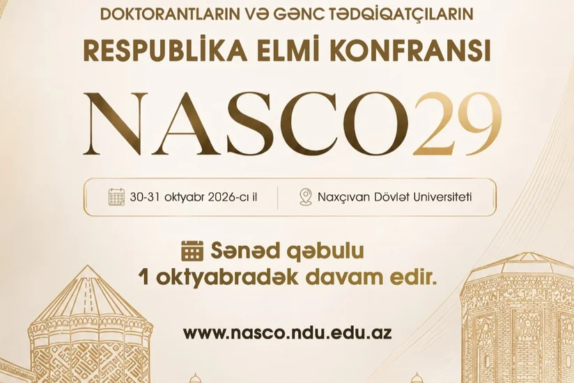 Doktorantların və gənc tədqiqatçıların 29-cu Respublika elmi konfransı keçiriləcək