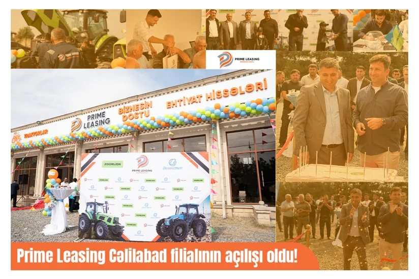 Prime Leasing Cənub bölgəsində: Cəlilabadda yeni filial qapılarını açdı