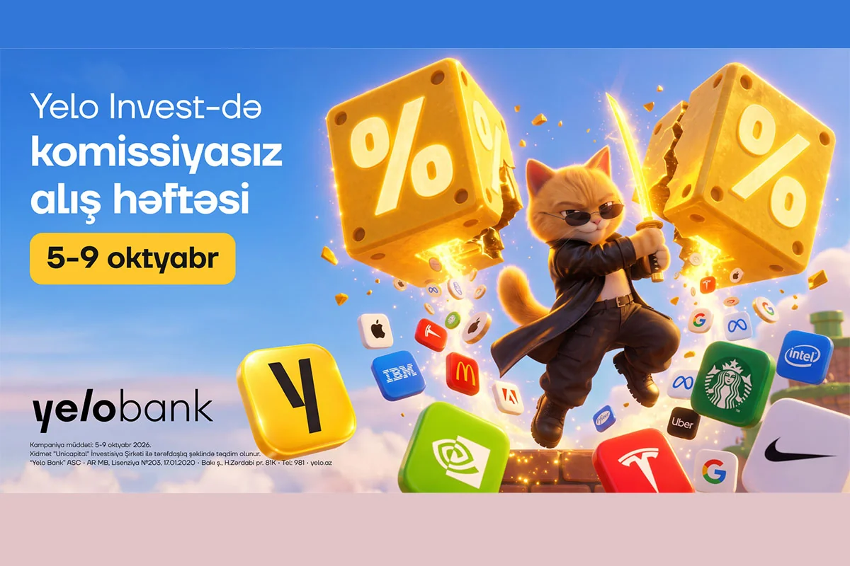 Yelo Bank hər ay komissiyasız investisiya həftəsi keçirəcək!
