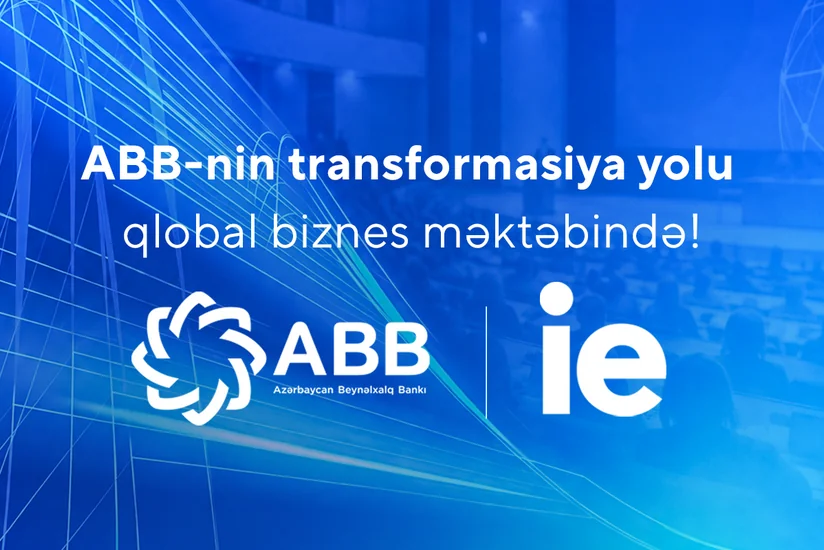 Qlobal IE Biznes Məktəbi ABB-nin transformasiya təcrübəsini tədris nümunəsinə çevirdi