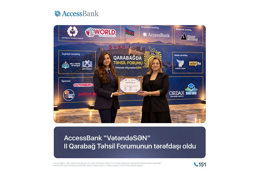 AccessBankın tərəfdaşlığı ilə VətəndəSƏN II Qarabağ Təhsil Forumu keçirilib
