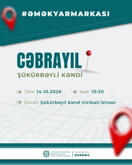 Cəbrayılın Şükürbəyli kəndində əmək yarmarkası olacaq