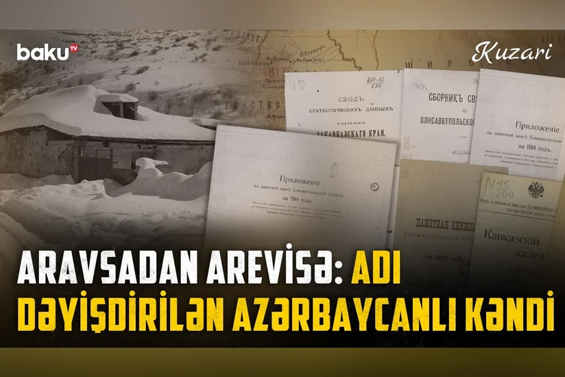 Naxçıvanlıların yaratdığı Aravsa kəndi Ermənistana necə verilib? - Qərbi Azərbaycanın yaddaş yerləri