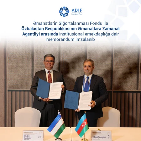 ƏSF ilə Özbəkistanın Əmanətlərə Zəmanət Agentliyi əməkdaşlığa dair memorandum imzalayıb