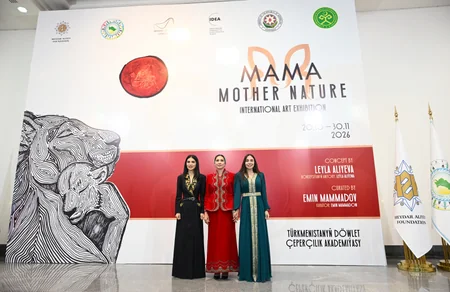 Aşqabadda MAMA Ana təbiət beynəlxalq incəsənət sərgisi açılıb