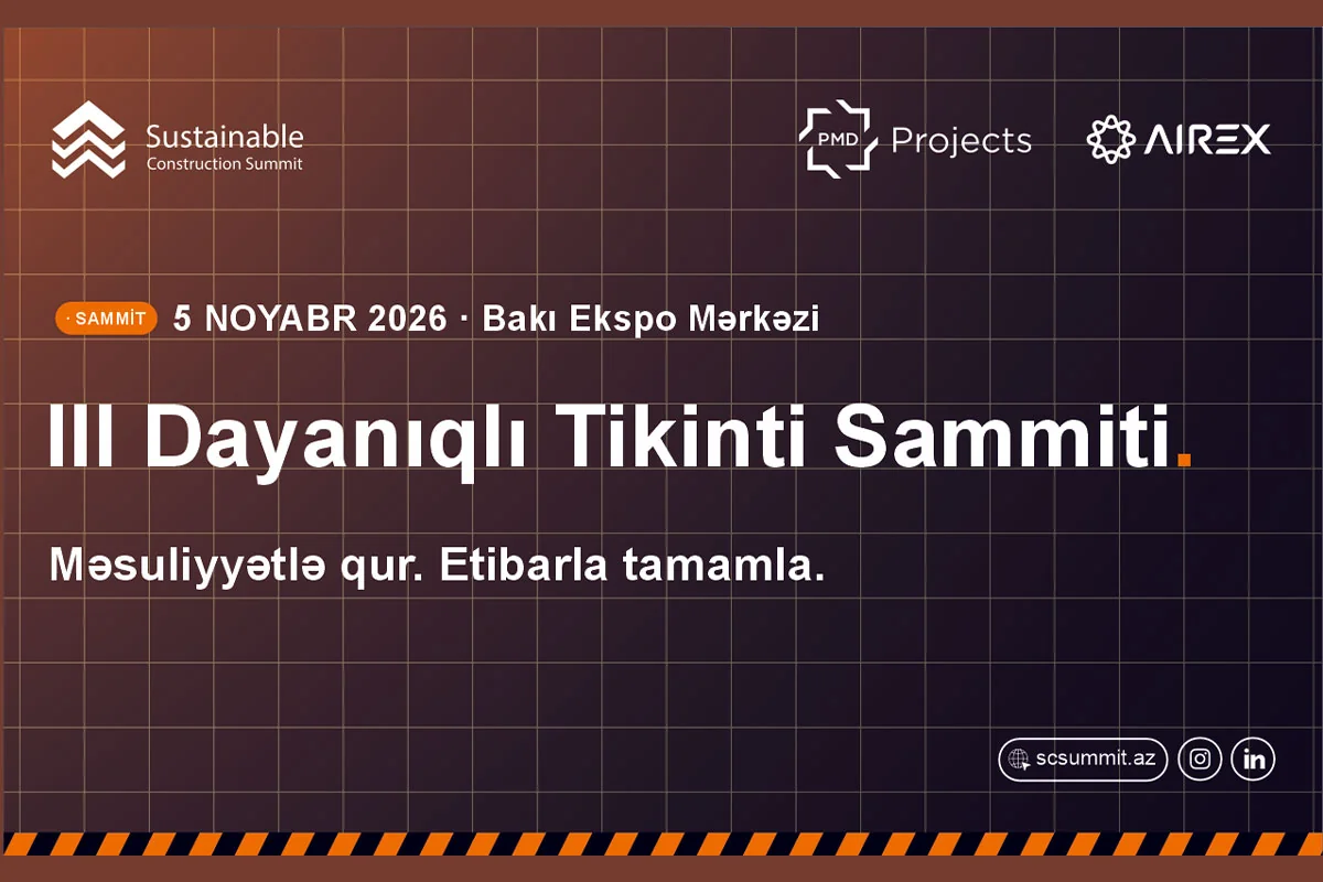 Bakıda III Dayanıqlı Tikinti Sammiti keçiriləcək