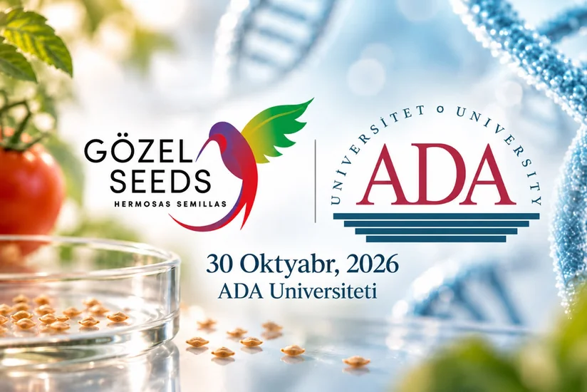 Gözel Seeds və ADA Universiteti Genetika və Biotexnologiya sahəsində təhsil almaq istəyən gəncləri konfransa dəvət edir