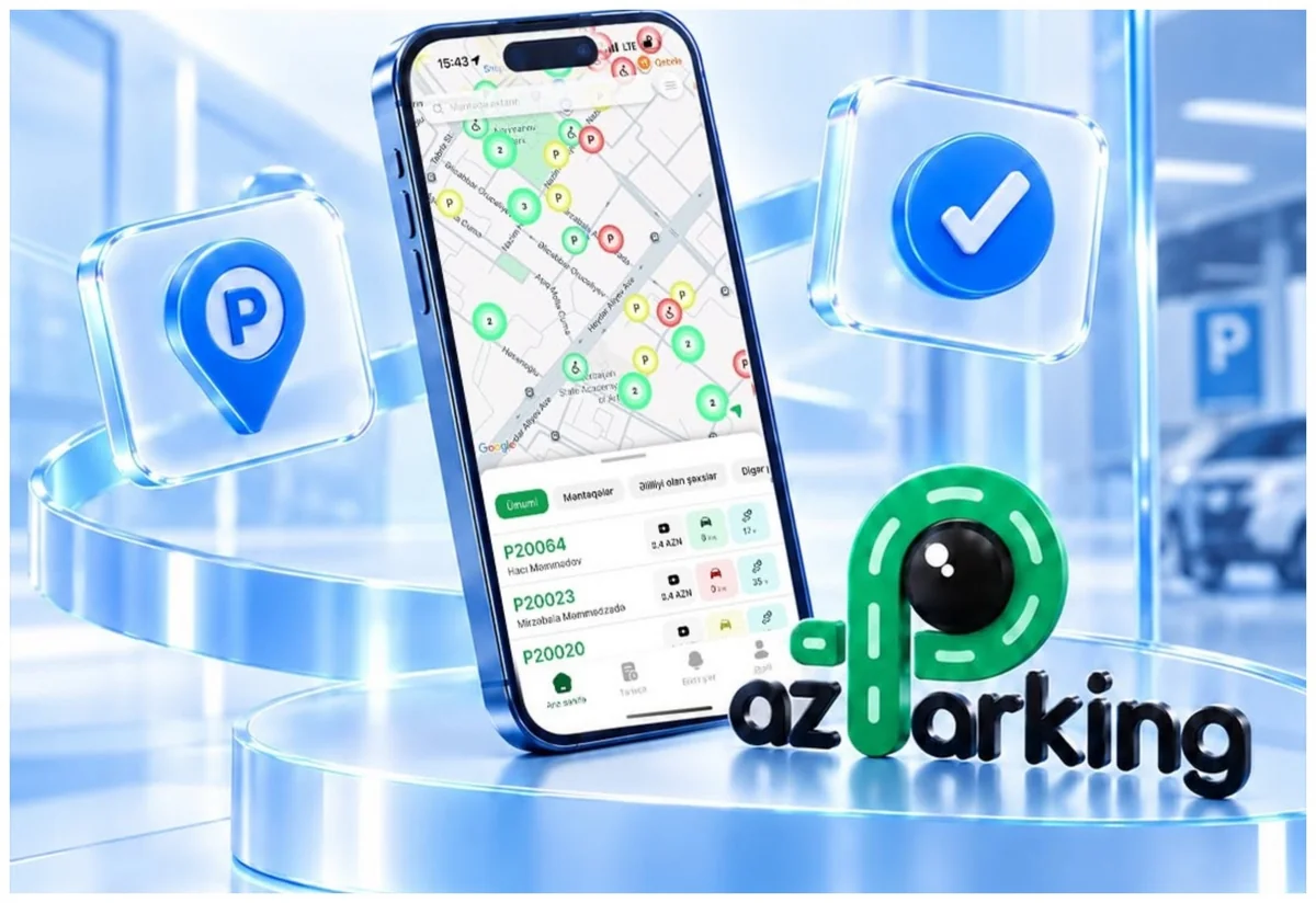 AzParking tətbiqinə yeni funksiyalar əlavə edilib