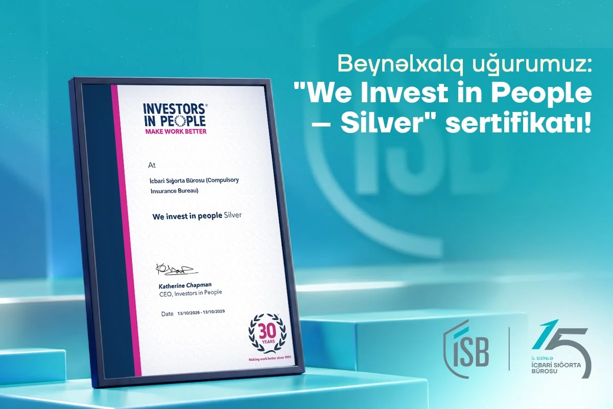 İcbari Sığorta Bürosu We Invest in People – Silver beynəlxalq akkreditasiyasına layiq görülüb