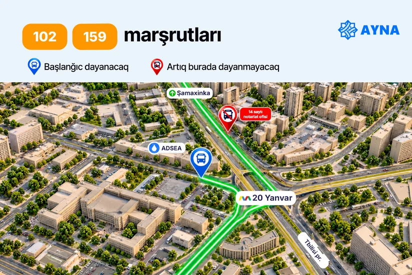 20 Yanvar-Şamaxinka aralığındakı dayanacaqdan daha 4 marşrut çıxarılır