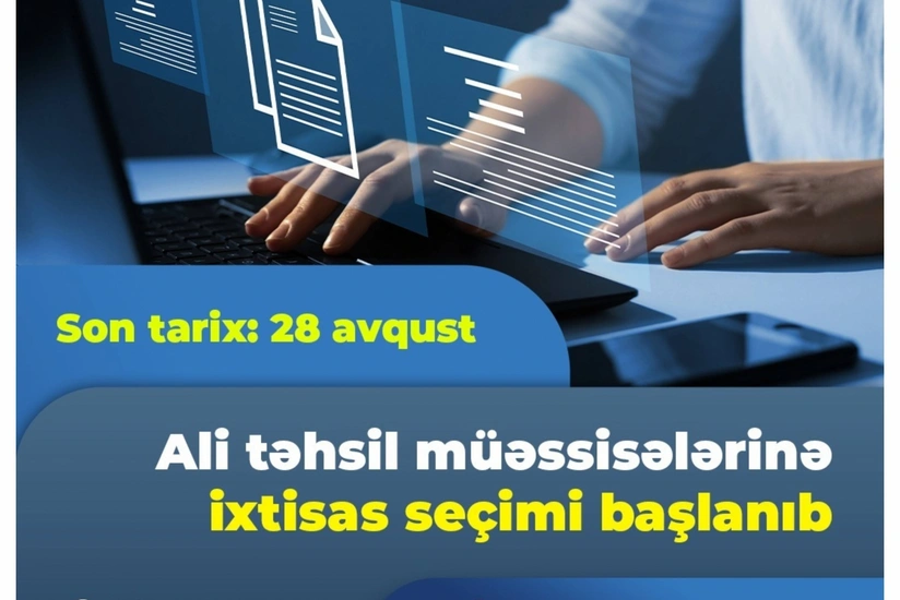 Ali təhsil müəssisələrinə ixtisas seçimi başlayıb