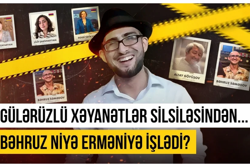 Baku TV: Dövlətə xəyanətdə ittiham olunan Bəhruz Səmədov Ermənistana hansı məlumatları ötürüb? - VİDEO