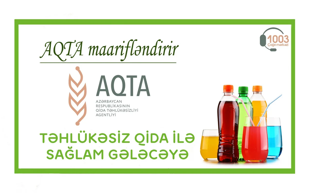 AQTA qazlı-şəkərli içkilərin zərərləri barədə əhaliyə xəbərdarlıq edib