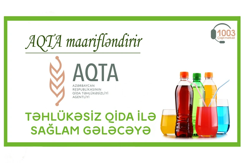 AQTA qazlı-şəkərli içkilərin zərərləri barədə əhaliyə xəbərdarlıq edib