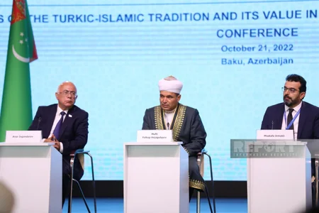 Bakıda “Türk-İslam irsinin zənginliyi və onun zamanımızın aktual problemləri qarşısında dəyəri” mövzusunda konfrans keçirilib