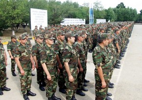 Azərbaycanda həqiqi hərbi xidmətə növbəti çağırış başlayıb - YENİLƏNİB