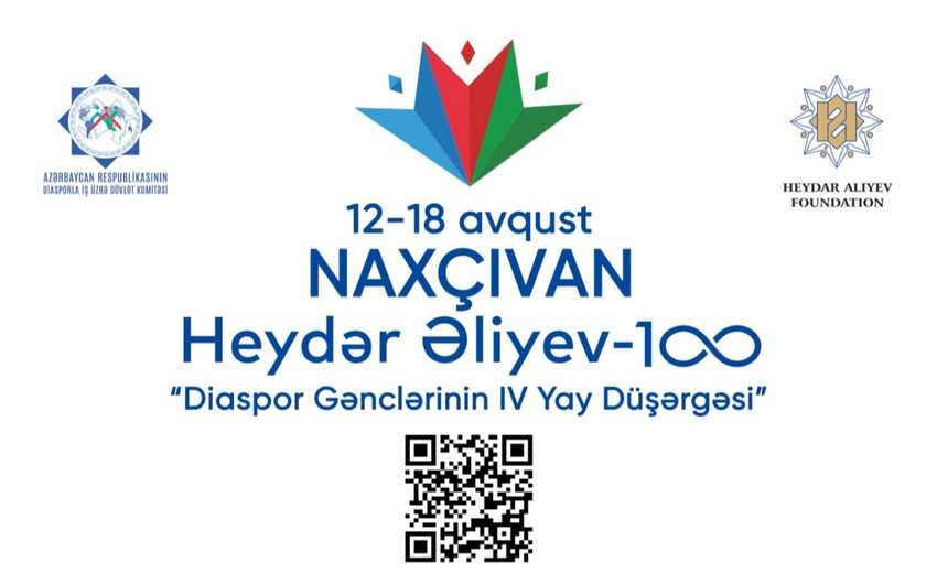 “Heydər Əliyev-100 Diaspor Gənclərinin IV Yay Düşərgəsi” Naxçıvanda keçiriləcək