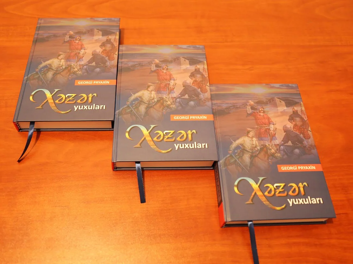 Georgi Pryaxinin “Xəzər yuxuları” romanı Azərbaycan dilində nəşr olunub