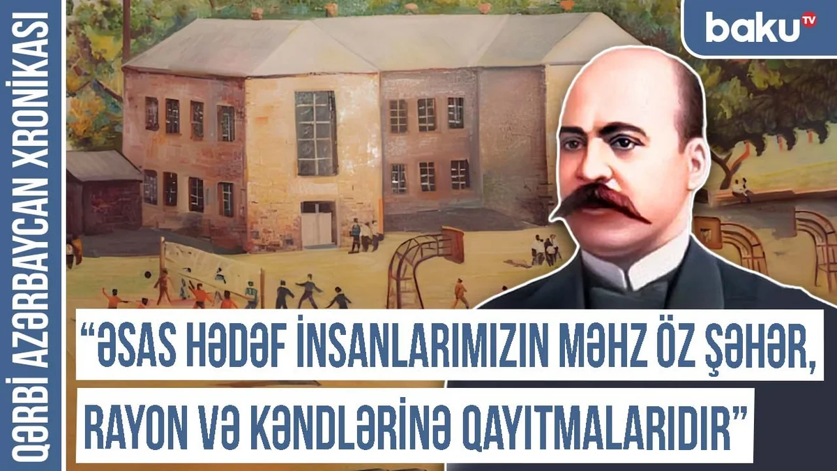 Qərbi Azərbaycan Xronikası: Cəlil Məmmədquluzadənin dərs dediyi Uluxanlı məktəbinə nə oldu?