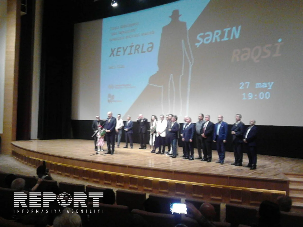 Xeyirlə Şərin rəqsi filminin təqdimat mərasimi keçirilib